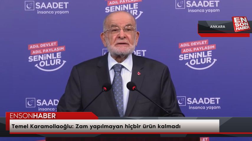 Temel Karamollaoğlu: Zam yapılmayan hiçbir ürün kalmadı